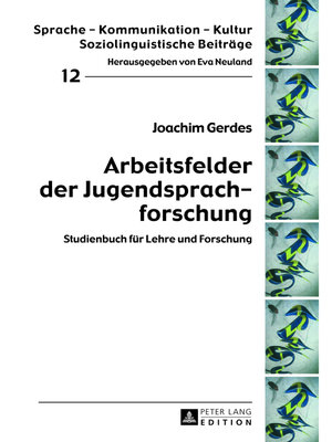 cover image of Arbeitsfelder der Jugendsprachforschung